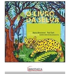 O LIVRO DA SELVA - IL LIBRO DELLA FORESTA - II ED.