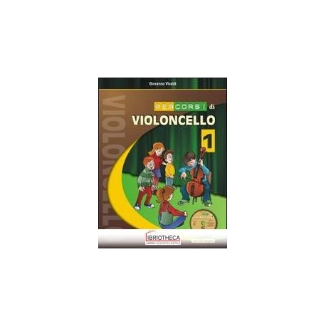 PERCORSI DI VIOLONCELLO 1