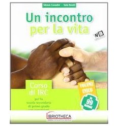 INCONTRO PER LA VITA IN 99 LEZIONI. CON BIBBIA. CON