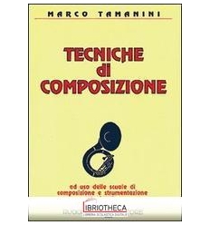 TECNICHE DI COMPOSIZIONE