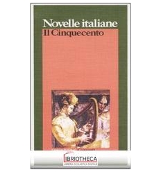 NOVELLE ITALIANE 3 - IL CINQUECENTO