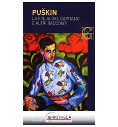 LA FIGLIA DEL CAPITANO E ALTRI RACCONTI