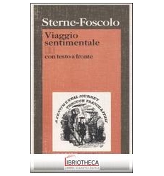 VIAGGIO SENTIMENTALE DI YORICK LUNGO LA FRANCIA E L'