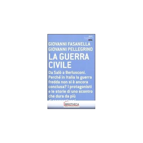 LA GUERRA CIVILE