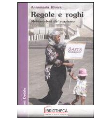 REGOLE E ROGHI