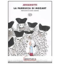 LA PARRUCCA DI MOZART