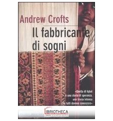 IL FABBRICANTE DI SOGNI