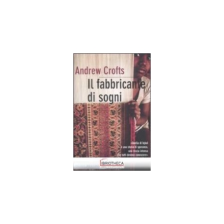 IL FABBRICANTE DI SOGNI