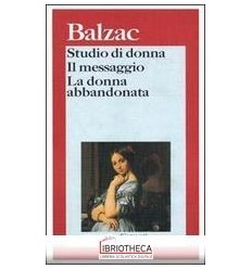 STUDIO DI DONNA-IL MESSAGGIO-LA DONNA ABBANDONATA