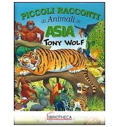 PICCOLI RACCONTI DI ANIMALI IN ASIA