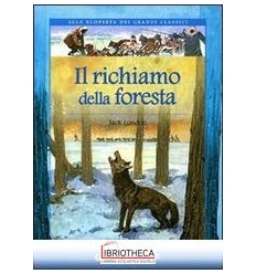 IL RICHIAMO DELLA FORESTA