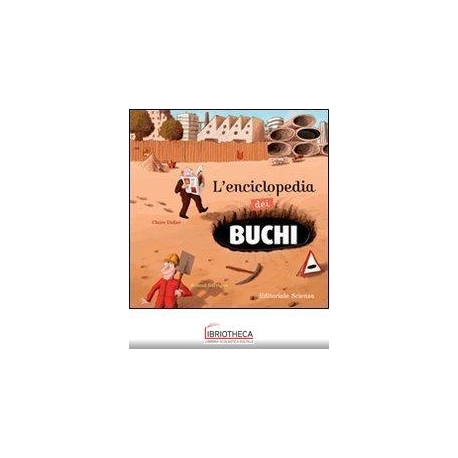 L'ENCICLOPEDIA DEI BUCHI