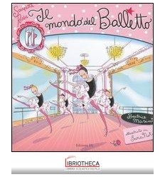 IL MONDO DEL BALLETTO