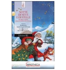 NOTTE DI NEVE E DI STELLE. STORIE E RIME PER LE FEST