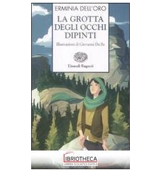 LA GROTTA DEGLI OCCHI DIPINTI