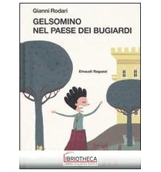 GELSOMINO PAESE BUGIARDI