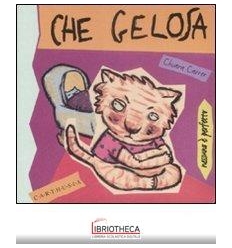 CHE GELOSA (COLLANA NESSUNO È PERFETTO)