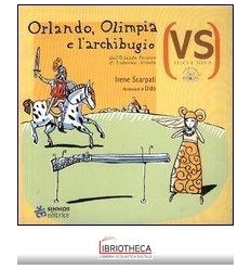 ORLANDO OLIMPIA E L'ARCHIBUGIO