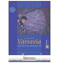 VARSAVIA VIALE DI GERUSALEMME 45 - II ED.