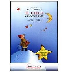 IL CIELO A PICCOLI PASSI