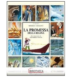 LA PROMESSA DELLA REGINA