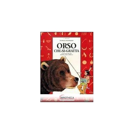 ORSO CHE-SI-GRATTA