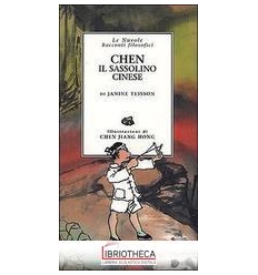 CHEN, IL SASSOLINO CINESE