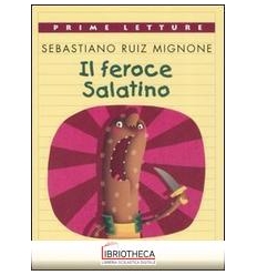 IL FEROCE SALATINO