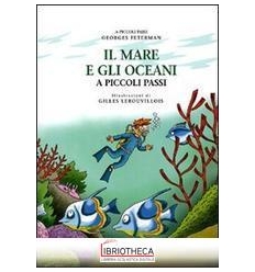 IL MARE E GLI OCEANI A PICCOLI PASSI