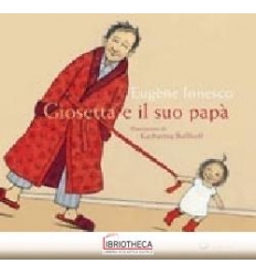 GIOSETTA E IL SUO PAPÀ