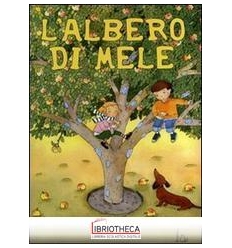 L' ALBERO DI MELE. (EDIZ. RILEGATA)