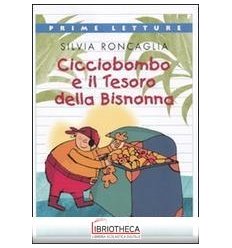 CICCIOBOMOBO E TESORO BISNONNA