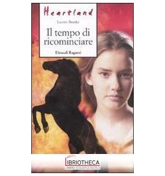 HEARTLAND - IL TEMPO DI RICOMINCIARE