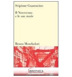 NOVECENTO E LE SUE STORIE