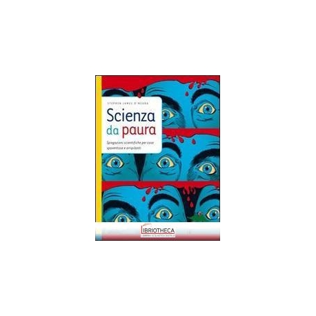 SCIENZA DA PAURA