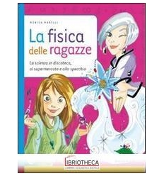 LA FISICA DELLE RAGAZZE