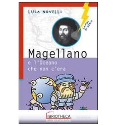 MAGELLANO E L'OCEANO CHE NON C'ERA