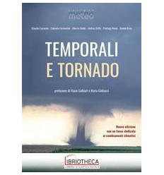 TEMPORALI E TORNADO