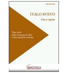 ITALO SVEVO - VITA E OPERE