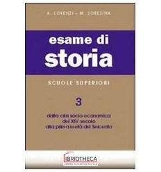 ESAME STORIA SUPERIORI 3 V.E.