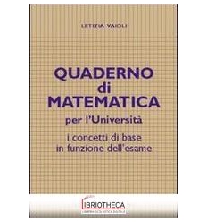 QUADERNO MATEMATICA X UNIVERSITÀ