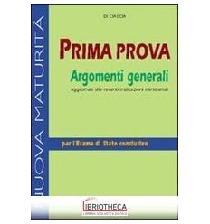 PRIMA PROVA ARGOMENTI GENERALI