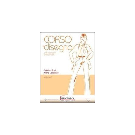 CORSO DI DISEGNO PER OPERATORI DELLA MODA