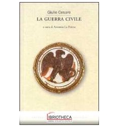 LA GUERRA CIVILE