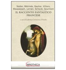 IL RACCONTO FANTASTICO FRANCESE