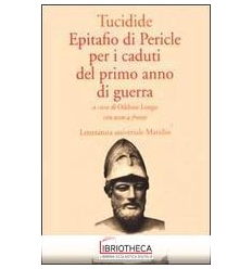 EPITAFIO DI PERICLE PER I CADUTI DEL PRIMO ANNO DI G