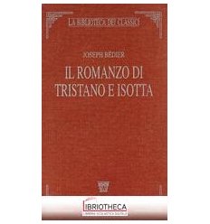 IL ROMANZO DI TRISTANO E ISOTTA