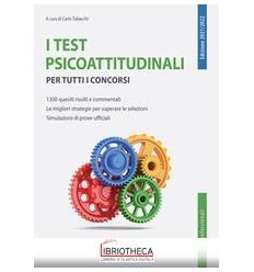 TEST PSICOATTITUDINALI PER TUTTI I CONCORSI