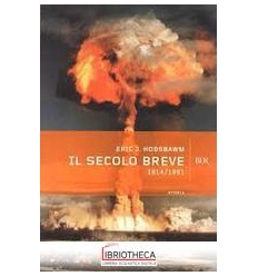 IL SECOLO BREVE