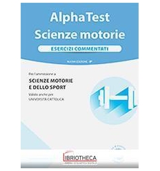 ALPHA TEST. SCIENZE MOTORIE. ESERCI